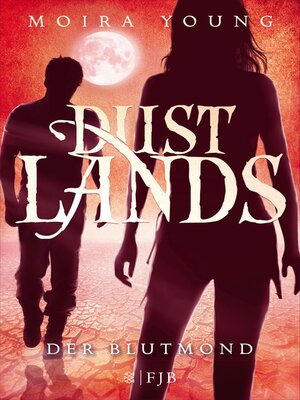 cover image of Dustlands--Der Blutmond